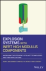 Explosion Systems with Inert High-Modulus Components : Increasing the Efficiency of Blast Technologies and Their Applications - Book