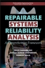 Repairable Systems Reliability Analysis : A Comprehensive Framework - Book