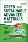 Green and Sustainable Advanced Materials, Volume 2 : Applications - eBook
