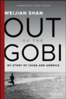 Out of the Gobi : My Story of China and America - Book