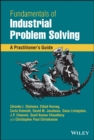 Fundamentals of Industrial Problem Solving : A Practitioner's Guide - eBook