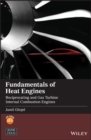 Fundamentals of Heat Engines : Reciprocating and Gas Turbine Internal Combustion Engines - Book