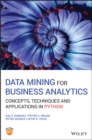 Data Mining for Business Analytics : Concepts, Techniques and Applications in Python - Book