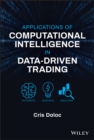 Applications of Computational Intelligence in Data-Driven Trading - Book