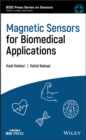 Magnetic Sensors for Biomedical Applications - Book