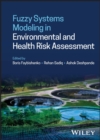 Fuzzy Systems Modeling in Environmental and Health Risk Assessment - Book