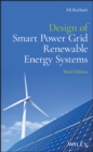 Design of Smart Power Grid Renewable Energy Systems - Book