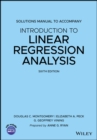 Introduction to Linear Regression Analysis, 6e Solutions Manual - Book