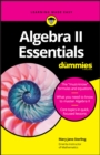Algebra II Essentials For Dummies - Book