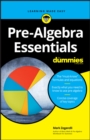 Pre-Algebra Essentials For Dummies - eBook