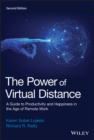 The Power of Virtual Distance : A Guide to Productivity and Happiness in the Age of Remote Work - Book