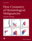 Flow Cytometry of Hematological Malignancies - Book
