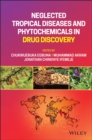 Neglected Tropical Diseases and Phytochemicals in Drug Discovery - Book