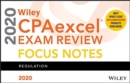 Wiley CPAexcel Exam Review 2020 Focus Notes : Regulation - Book