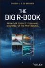 The Big R-Book : From Data Science to Learning Machines and Big Data - Book
