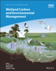 Wetland Carbon and Environmental Management - Book