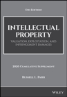 Intellectual Property : Valuation, Exploitation, and Infringement Damages, 2020 Cumulative Supplement - Book