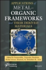 Applications of Metal-Organic Frameworks and Their Derived Materials - Book