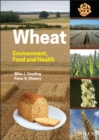 Wheat : Environment, Food and Health - eBook