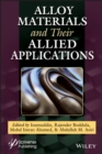 Alloy Materials and Their Allied Applications - eBook