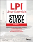 LPI Linux Essentials Study Guide : Exam 010 v1.6 - Book