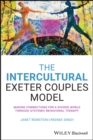 The Intercultural Exeter Couples Model : Making Connections for a Divided World Through Systemic-Behavioral Therapy - eBook