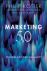 Marketing 5.0 : Technology for Humanity - Book