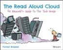 The Read Aloud Cloud : An Innocent's Guide to the Tech Inside - eBook