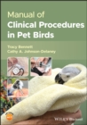 Manual of Clinical Procedures in Pet Birds - Book