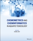 Chemometrics and Cheminformatics in Aquatic Toxicology - Book