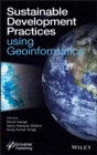 Sustainable Development Practices Using Geoinformatics - Book