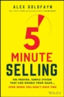 5-Minute Selling : The Proven, Simple System That Can Double Your Sales ... Even When You Don't Have Time - Book
