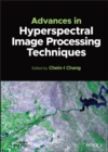 Advances in Hyperspectral Image Processing Techniques - Book