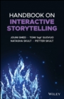 Handbook on Interactive Storytelling - Jouni Smed