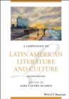 A Companion to Latin American Literature and Culture - Book