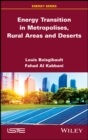 Energy Transition in Metropolises, Rural Areas, and Deserts - eBook