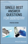 Single Best Answer Questions for Dentistry - Book