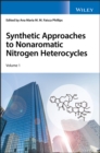 Synthetic Approaches to Nonaromatic Nitrogen Heterocycles, 2 Volume Set - Book