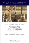 A Companion to American Legal History - Book