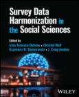 Survey Data Harmonization in the Social Sciences - Book