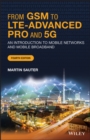 From GSM to LTE-Advanced Pro and 5G : An Introduction to Mobile Networks and Mobile Broadband - eBook