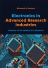 Electronics in Advanced Research Industries : Industry 4.0 to Industry 5.0 Advances - Book