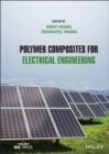 Polymer Composites for Electrical Engineering - eBook