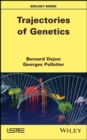 Trajectories of Genetics - eBook