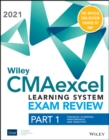 Wiley CMAexcel Learning System Exam Review 2021: Part 1, Financial Planning, Performance, and Analytics Set (1-year access) - Book