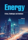 Energy : Crises, Challenges and Solutions - eBook