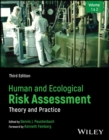 Human and Ecological Risk Assessment : Theory and Practice, Set - eBook
