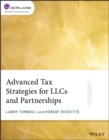 Advanced Tax Strategies for LLCs and Partnerships - Book