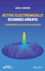 Active Electronically Scanned Arrays : Fundamentals and Applications - Book
