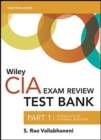 Wiley CIA Test Bank 2021 : Part 1, Essentials of Internal Auditing (1-year access) - Book